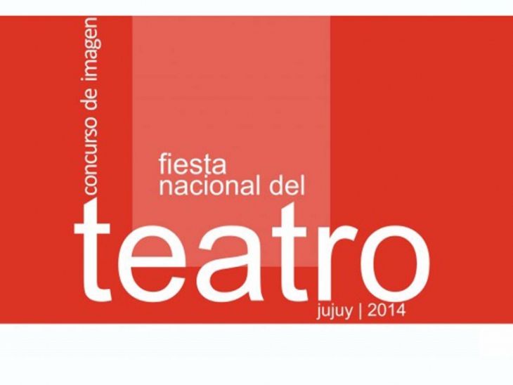 Jujuy, desde hoy, estará de Fiesta con el teatro del país