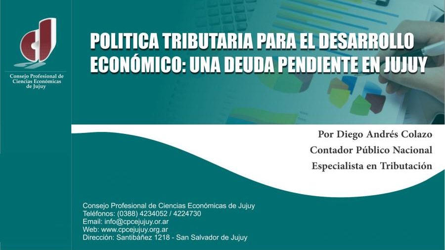 Política tributaria para el desarrollo económico: Una deuda pendiente en Jujuy