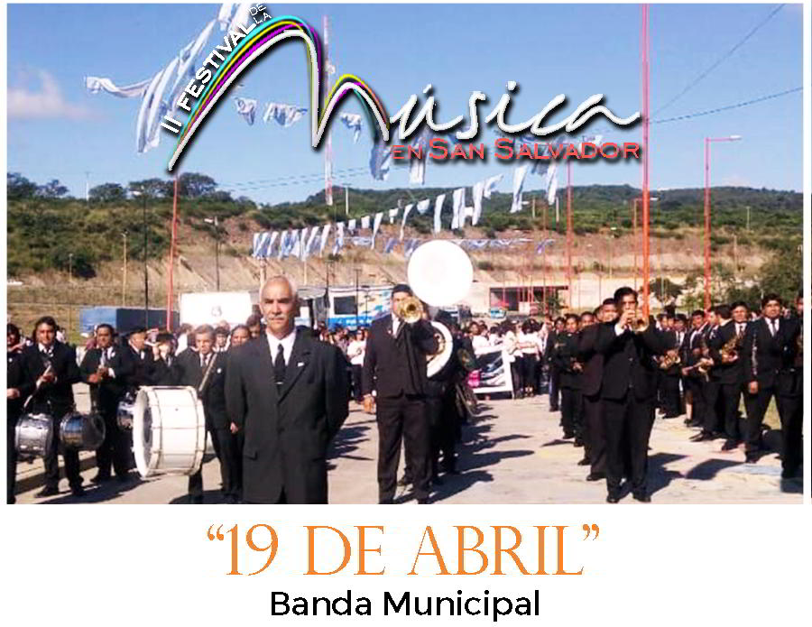 Retreta Banda Municipal «19 de Abril»