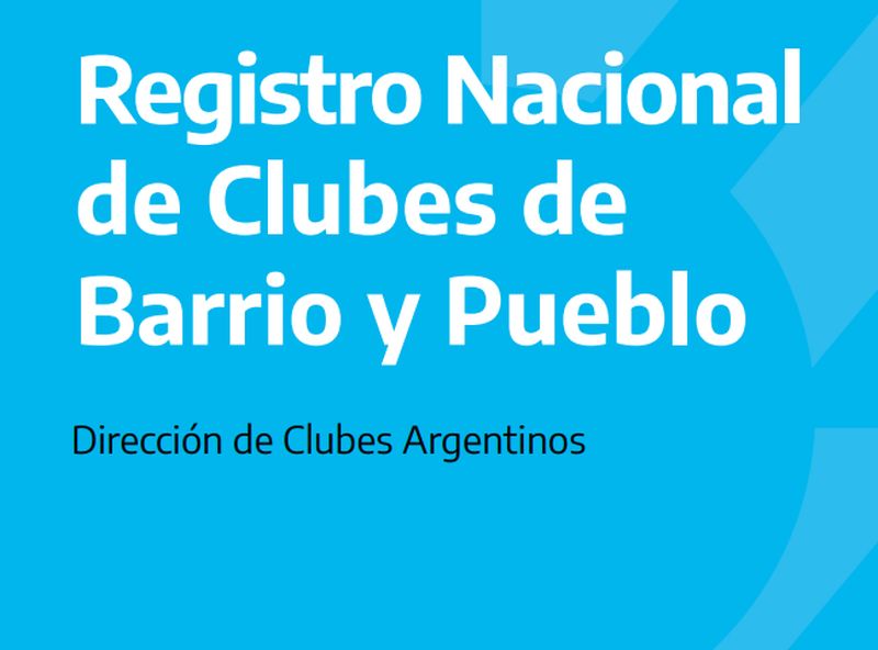 Se lanzó el programa «Clubes de barrio y pueblo»