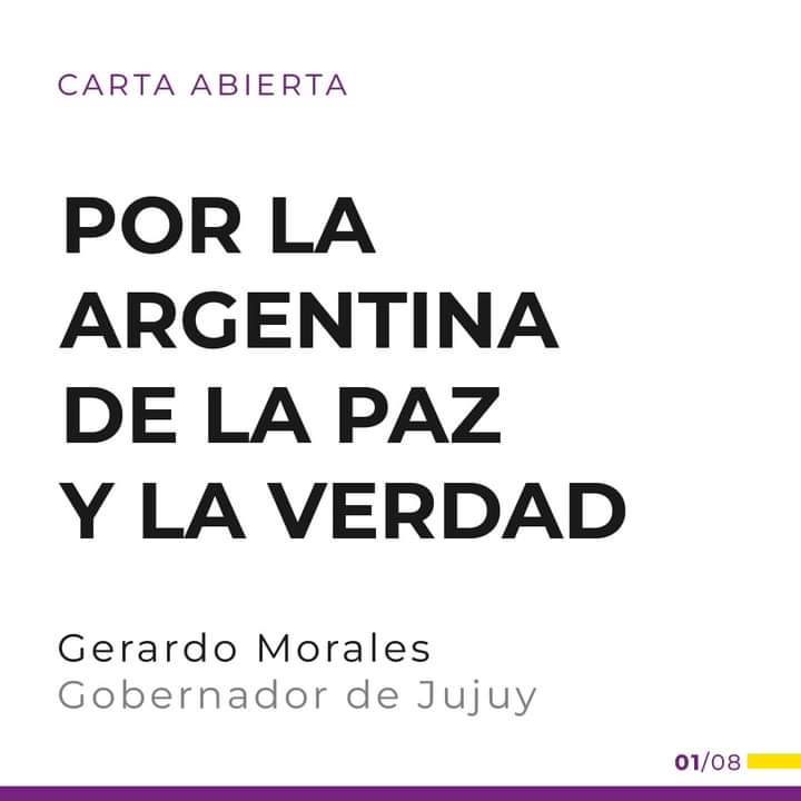 Gerardo Morales: Carta Abierta por la Argentina de la Paz y la Verdad